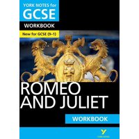 Romeo and Juliet: York Notes for GCSE Workbook: The ideal way to catch up, test your knowledge and feel ready for 2025 and 2026 assessments and exams von Pearson ELT