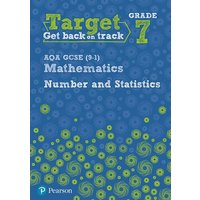 Target Grade 7 AQA GCSE (9-1) Mathematics Number and Statistics Workbook von Pearson ELT