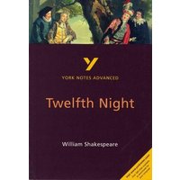 Twelfth Night: York Notes Advanced - everything you need to study and prepare for the 2025 and 2026 exams von Pearson ELT