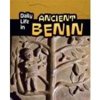 Daily Life in Ancient Benin von Pearson Studium