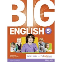 Herrera, M: Big English 5 Pupil's Book with MyEnglishLab von Pearson Education Limited