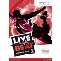 Live Beat 1 Student Book & MyEnglishLab Pack von Pearson Education Limited