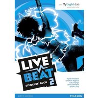 Live Beat 2 Student Book & MyEnglishLab Pack von Pearson Studium