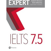 Expert IELTS 7.5 Student's Resource Book without Key von Pearson ELT