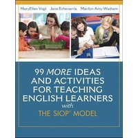 99 More Ideas and Activities for Teaching English Learners with the SIOP Model von Pearson Studium