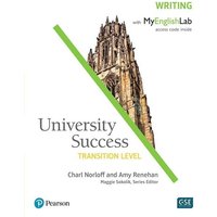 Norloff, C: University Success Writing, Transition Level, wi von Pearson Education