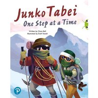 Bug Club Shared Reading: Junko Tabei: One Step at a Time (Year 2) von Pearson Schools International