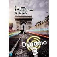 Dynamo 3 Grammar & Translation Workbook von Pearson Schools International