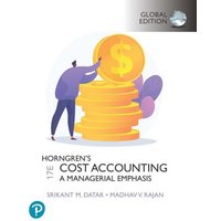 Horngren's Cost Accounting, Global Edition + MyLab Accounting, with Pearson eText von Pearson Education Limited