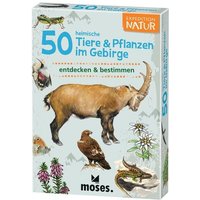 Moses. - Expedition Natur 50 heimische Tiere & Pflanzen im Gebirge von moses