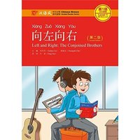 Left and Right: the Conjoined Brothers - Chinese Breeze Graded Reader, Level 1: 300 Words Level von Peking University Press