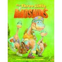 The Three Little Dinosaurs von Arcadia Publishing (SC)