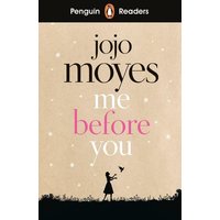 Penguin Readers Level 4: Me Before You (ELT Graded Reader) von Penguin Books Ltd