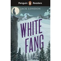 Penguin Readers Level 6: White Fang (ELT Graded Reader) von Penguin Books UK