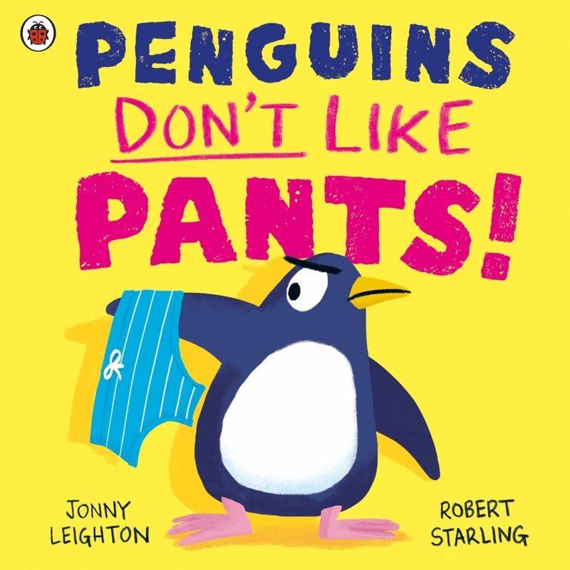Penguins Don't Like Pants! von Penguin Books UK