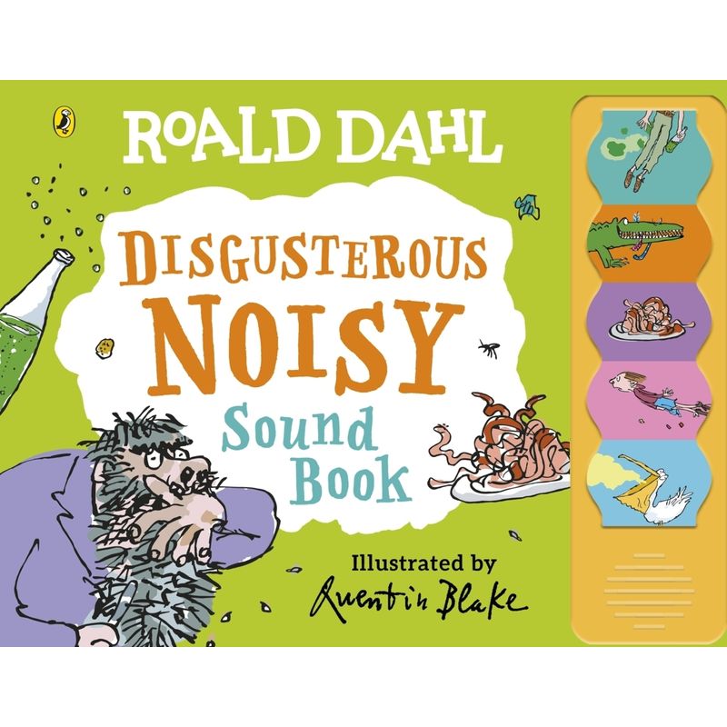 Roald Dahl: Disgusterous Noisy Sound Book von Penguin Books UK
