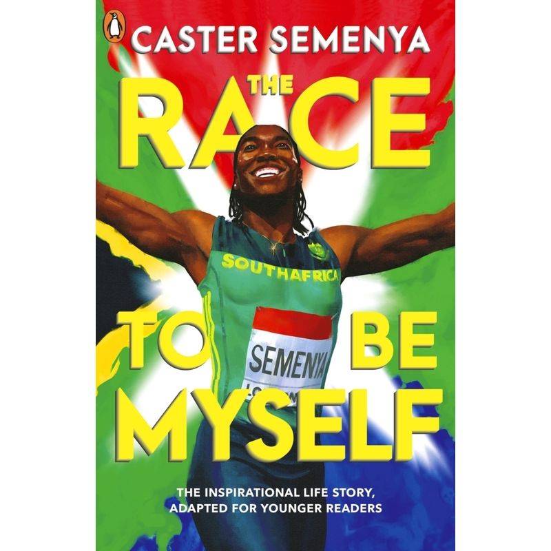 The Race To Be Myself: Adapted for Younger Readers von Penguin Books UK