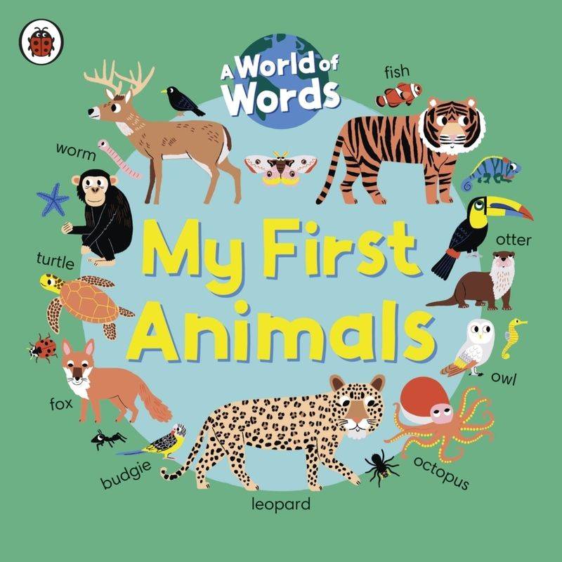 World of Words / My First Animals von Penguin Books UK