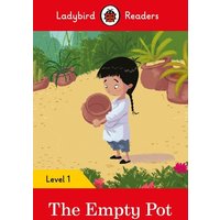 Ladybird Readers Level 1 - The Empty Pot (ELT Graded Reader) von Penguin Books