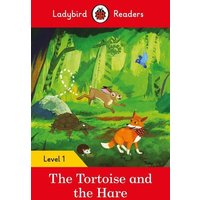 Ladybird Readers Level 1 - The Tortoise and the Hare (ELT Graded Reader) von Penguin Books