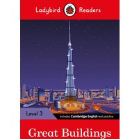 Ladybird Readers Level 3 - Great Buildings (ELT Graded Reader) von Penguin Books