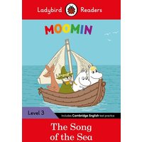 Ladybird Readers Level 3 - Moomin - The Song of the Sea (ELT Graded Reader) von Ladybird