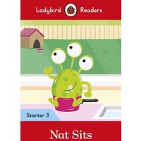 Ladybird Readers Level 3 - Nat Sits (ELT Graded Reader) von Penguin Books