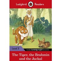 Ladybird Readers Level 3 - Tales from India - The Tiger, The Brahmin and the Jackal (ELT Graded Reader) von Penguin Books