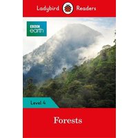 Ladybird Readers Level 4 - BBC Earth - Forests (ELT Graded Reader) von Penguin Books