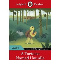 Ladybird Readers Level 4 - Tales from Africa - A Tortoise Named Ununile (ELT Graded Reader) von Penguin Books