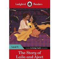 Ladybird Readers Level 4 - Tales from India - The Story of Laila and Ajeet (ELT Graded Reader) von Penguin Books