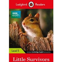 Ladybird Readers Level 5 - BBC Earth - Little Survivors (ELT Graded Reader) von Penguin Books