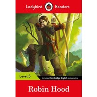 Ladybird Readers Level 5 - Robin Hood (ELT Graded Reader) von Penguin Books