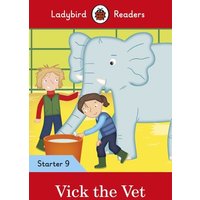 Vick the Vet - Ladybird Readers Starter Level 9 von Penguin Books