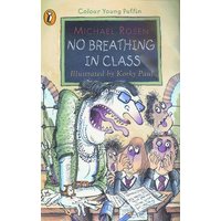 No Breathing in Class von Penguin Books