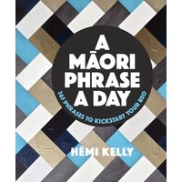 A Maori Phrase a Day von Penguin Group (NZ)