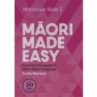 Maori Made Easy Workbook 1/Kete 1 von Penguin Group (NZ)