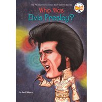 Who Was Elvis Presley? von Penguin Young Readers Group