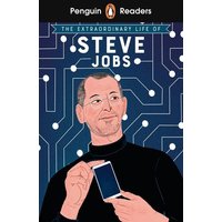 Penguin Readers Level 2: The Extraordinary Life of Steve Jobs (ELT Graded Reader) von Penguin Books Ltd