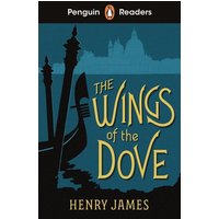 Penguin Readers Level 5: The Wings of the Dove (ELT Graded Reader) von Penguin Books Ltd