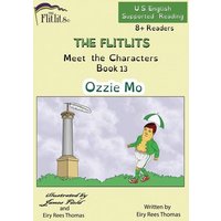 THE FLITLITS, Meet the Characters, Book 13, Ozzie Mo, 8+Readers, U.S. English, Supported Reading von Penguin Random House Llc