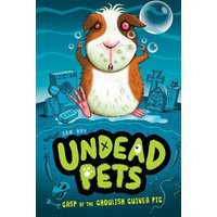 Gasp of the Ghoulish Guinea Pig #7 von Penguin Young Readers Group