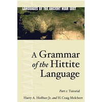 A Grammar of the Hittite Language von Pennsylvania St Univ Pr