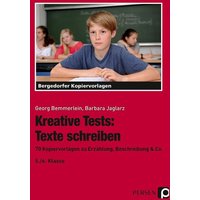 Kreative Tests: Texte schreiben 5./6. Kl. von Persen Verlag in der AAP Lehrerwelt GmbH