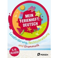 Mein Ferienheft: Deutsch 5. und 6. Klasse von Persen Verlag in der AAP Lehrerwelt GmbH