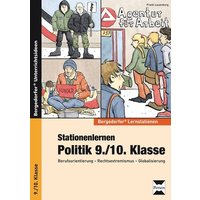 Stationenlernen Politik 9./10. Klasse von Persen Verlag in der AAP Lehrerwelt GmbH