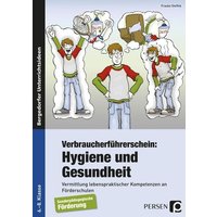 Verbraucherführerschein: Hygiene und Gesundheit von Persen Verlag in der AAP Lehrerwelt GmbH