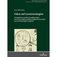 Fokus auf Lernerstrategien von Peter Lang GmbH, Internationaler Verlag der Wissenschaften