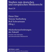 Medienherausforderungen der Zukunft von Peter Lang GmbH, Internationaler Verlag der Wissenschaften