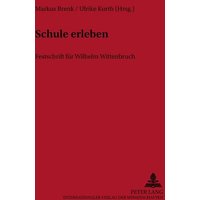 Schule Erleben von Peter Lang GmbH, Internationaler Verlag der Wissenschaften